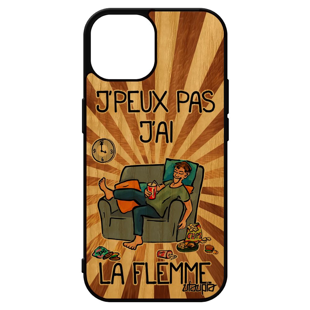 Coque En Bois Veritable Iphone 15 Et Silicone J'peux Pas J'ai La Flemme Je Feignant Souple Drole Marron Humour Dessin Fatigué