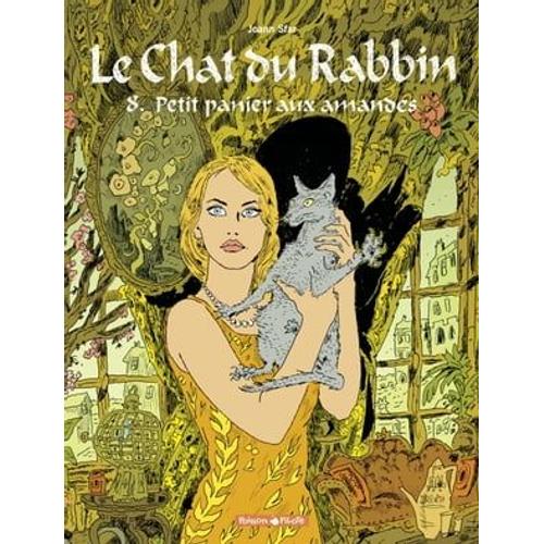 Le Chat Du Rabbin - Tome 8 - Petit Panier Aux Amandes