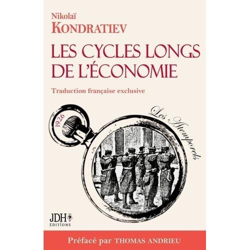 Les Cycles Longs De L'économie