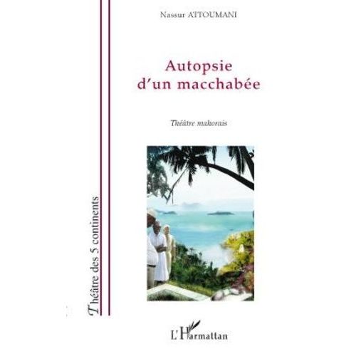 Autopsie D'un Macchabée - Théâtre Mahorais
