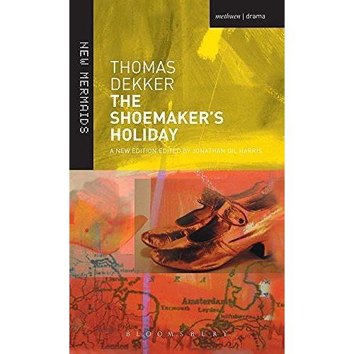 The Shoemaker's Holiday (New Mermaids)