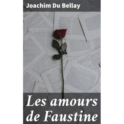 Les Amours De Faustine
