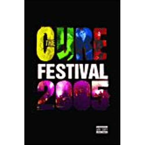 The Cure - Festval 2005