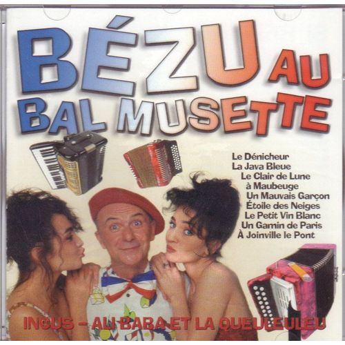 Vive Bézu Au Bal Musette