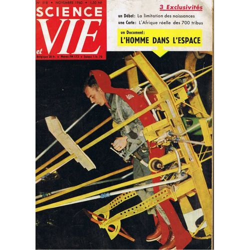 Science Et Vie  N° 518 : Un Document : L'homme Dans L'espace