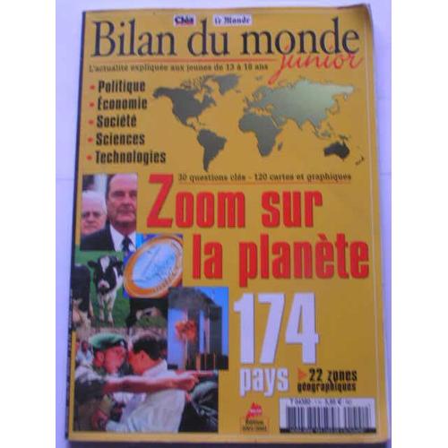 Bilan Du Monde Junior 2001/2002 N° Hors-Série : Zoom Sur La Planète : 174 Pays