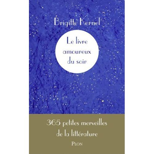 Le Livre Amoureux Du Soir