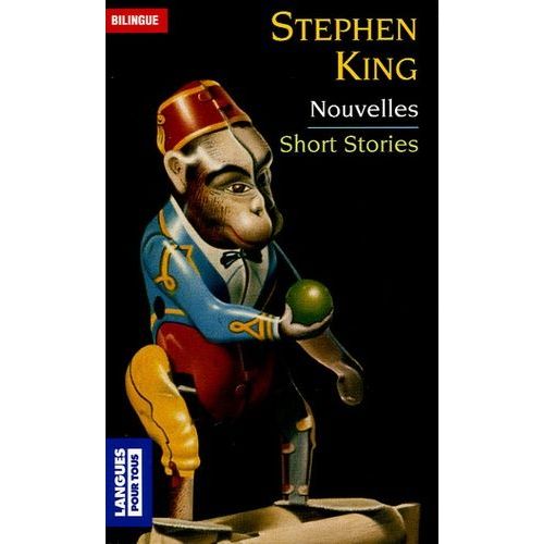 Short Stories : Nouvelles - Le Singe : The Monkey - Le Raccourci De Mme Todd : Mrs Todd's Shortcut