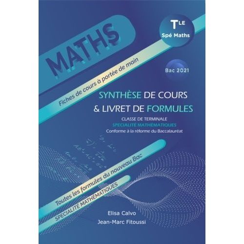 Maths Tle Spécialité Mathématiques - Synthèse De Cours & Livret De Formules