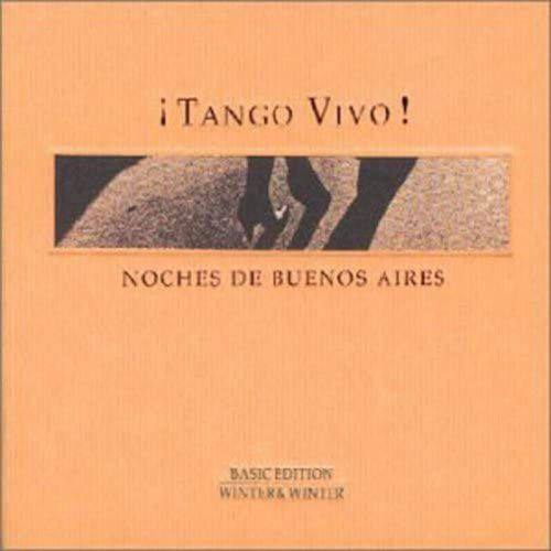 Tango Vivo! - Noches De Buenos Aires - Cd Album - 1997 - Winter & Winter
