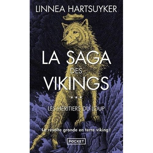 La Saga Des Vikings - Tome 3 - Les Héritiers Du Loup