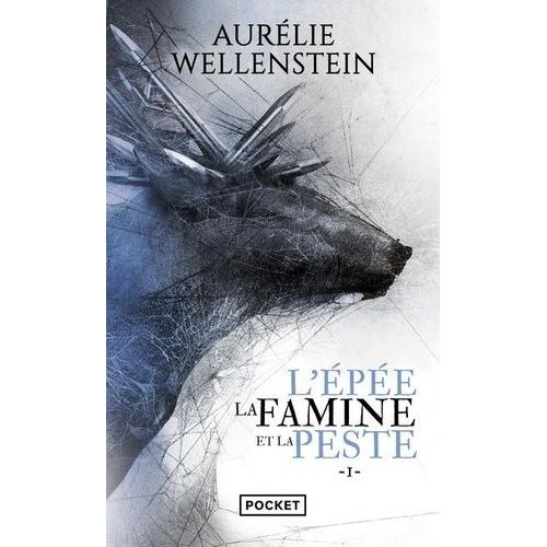 L'épée, La Famine Et La Peste - Tome 1