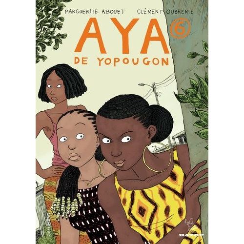 Aya De Yopougon - Tome 6