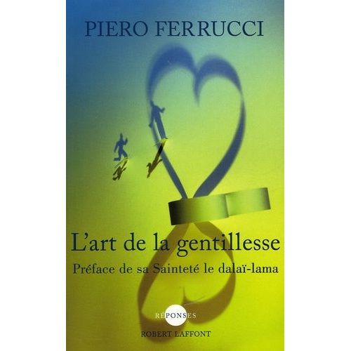 L'art De La Gentillesse