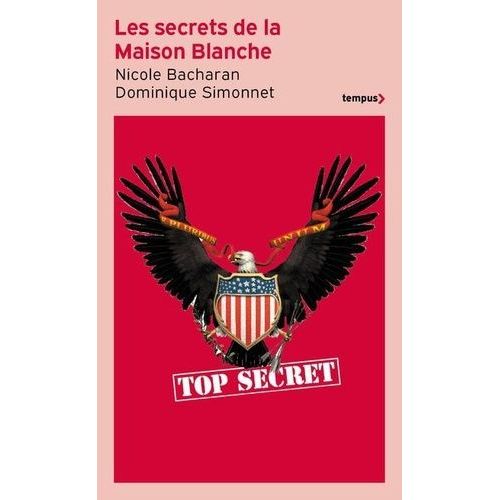 Les Secrets De La Maison Blanche