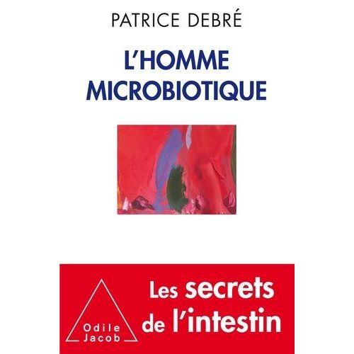 L'homme Microbiotique