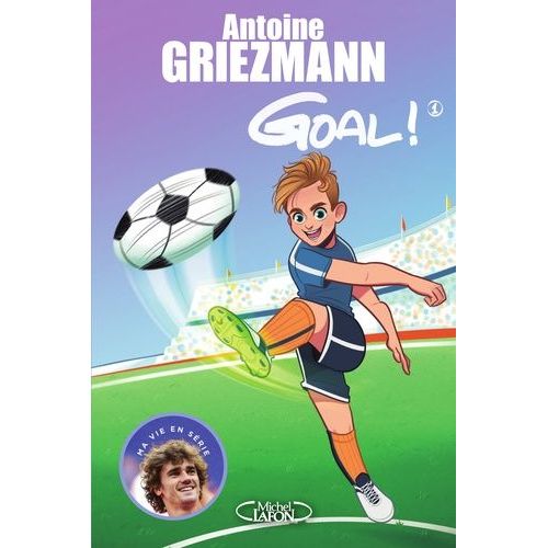 Goal ! - Tome 1 - Coups Francs Et Coups Fourrés
