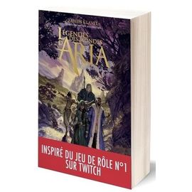 Légendes des mondes d'Aria. Vol. 1. Le serment des runes