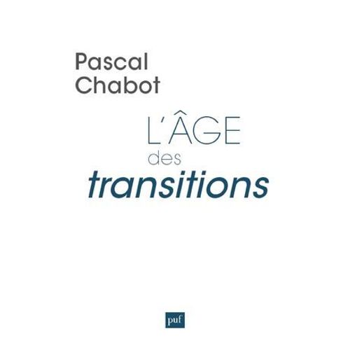 L'âge Des Transitions