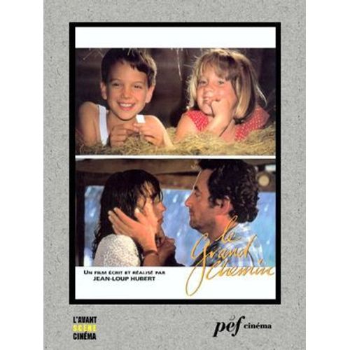 Le Grand Chemin - Scénario Du Film