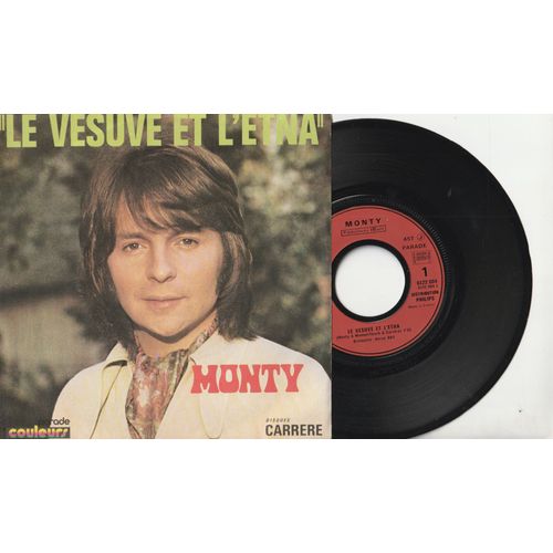 45 Sp Monty Le Vesuve Et Letna Recommencer Carrere Ibach 6122 004 1971