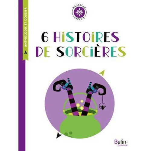 6 Histoires De Sorcières