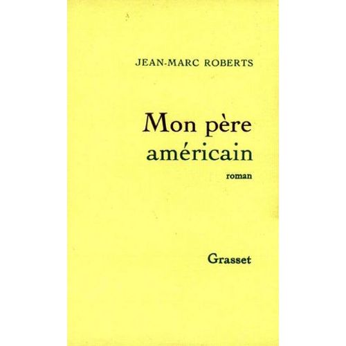 Mon Père Américain