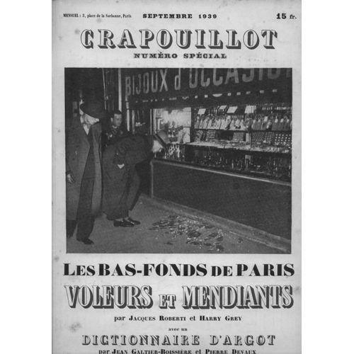 Crapouillot Hors-Série N° 09/1939 : Les Bas Fonds De Paris