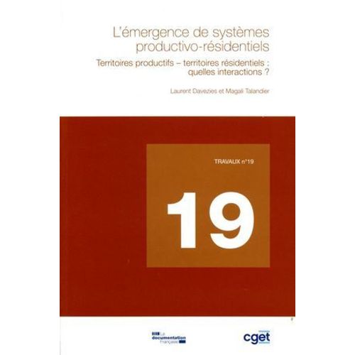 L'émergence De Système Productivo-Résidentiels