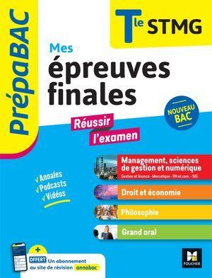 Prepabac Terminale Stmg_Mes Épreuves Finales_Fiches Et Annales