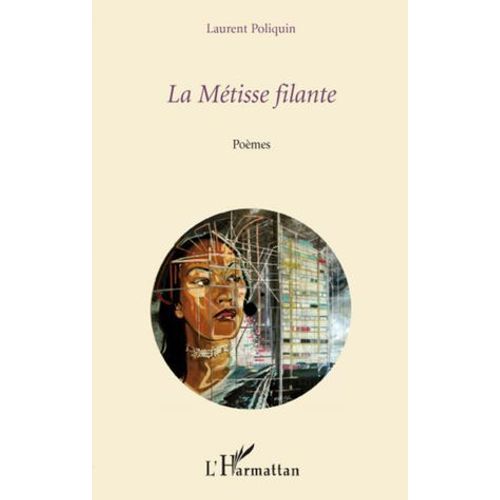 La Métisse Filante