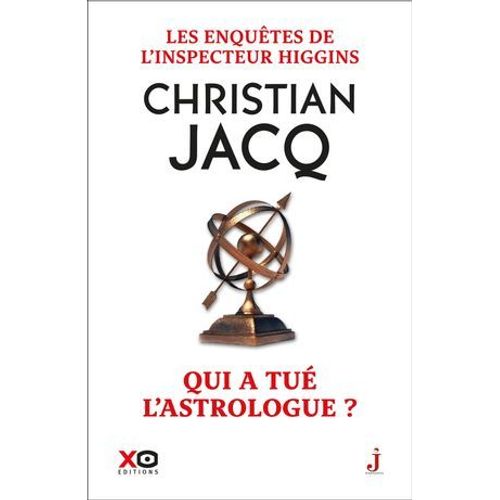 Les Enquêtes De L'inspecteur Higgins - Tome 9 Qui A Tué L'astrologue ?