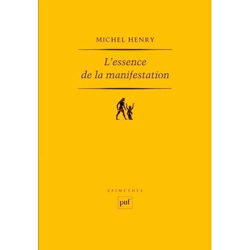L'essence De La Manifestation
