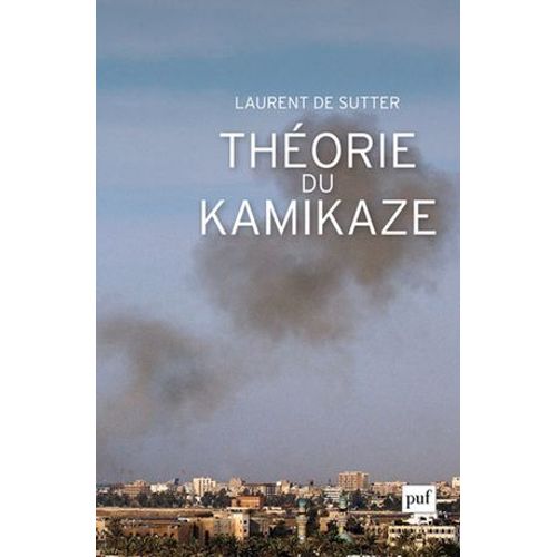 Théorie Du Kamikaze