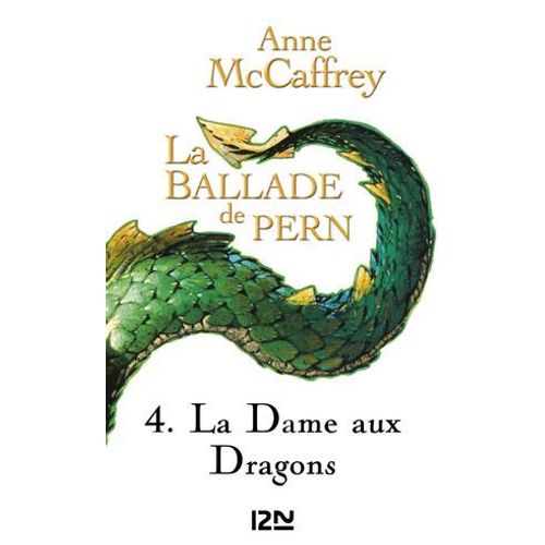 La Ballade De Pern - Tome 4 La Dame Aux Dragons