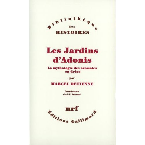 Les Jardins D'adonis. La Mythologie Des Aromates En Grèce