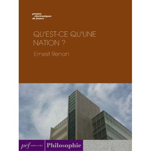 Qu'est-Ce Qu'une Nation ?