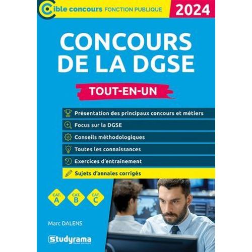 Concours De La Dgse - Tout-En-Un - Catégories A, B Et C - Édition 2024