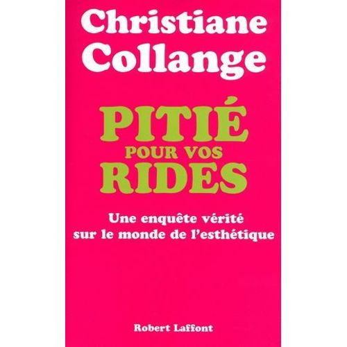 Pitié Pour Vos Rides