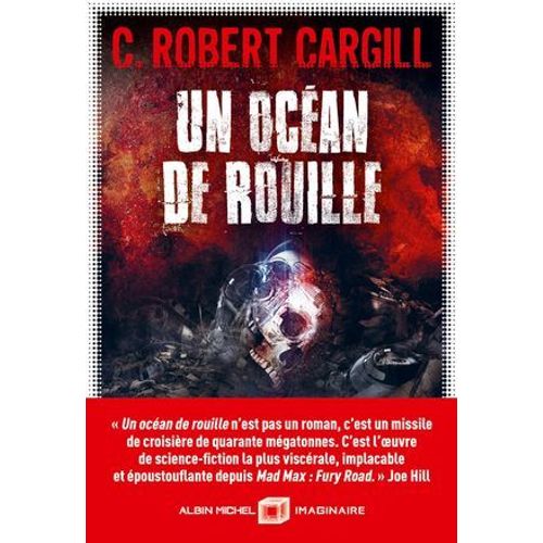 Un Océan De Rouille