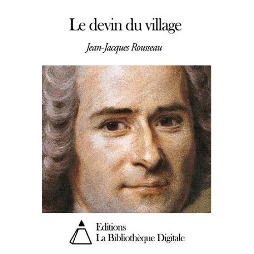 Le Devin Du Village