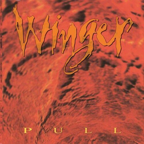 Winger - Pull (Hot Orange Vinyl/30th Anniversary Limited Edition) [Vinyl Lp] Colored Vinyl, Ltd Ed, Orange, Anniversary Ed