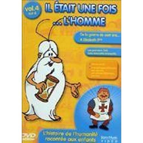 Il Était Une Fois... L'homme - Vol. 4