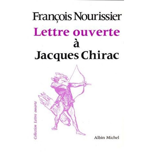 Lettre Ouverte À Jacques Chirac