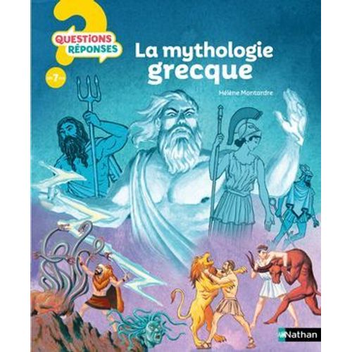 La Mythologie Grecque - Questions/Réponses - Doc Dès 7 Ans