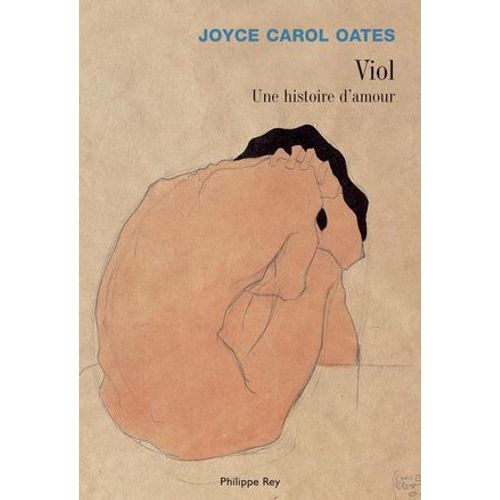Viol, Une Histoire D'amour
