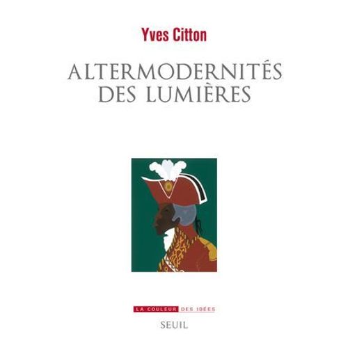 Altermodernités Des Lumières
