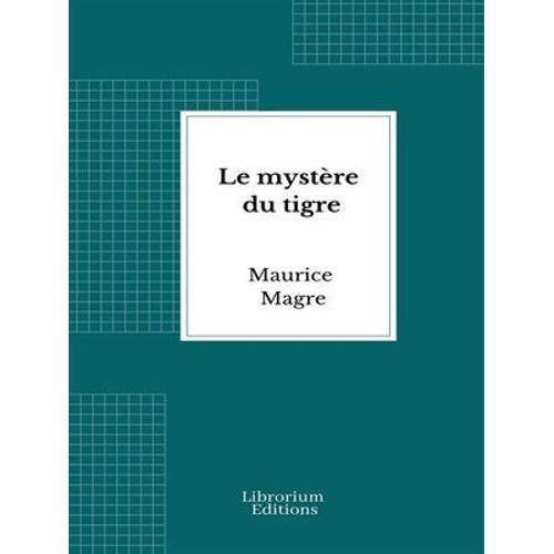 Le Mystère Du Tigre