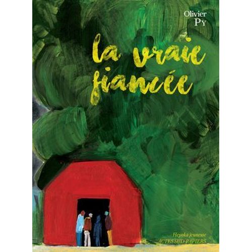La Vraie Fiancée