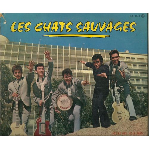 Les Chats Sauvages avec Dick Rivers - Les Chats Sauvages